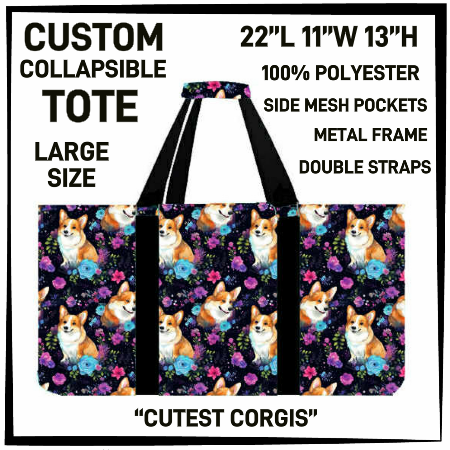 CT16 - Cutest Corgis Collapsible Tote - Preorder Closing 1/13 ETA: Mid March