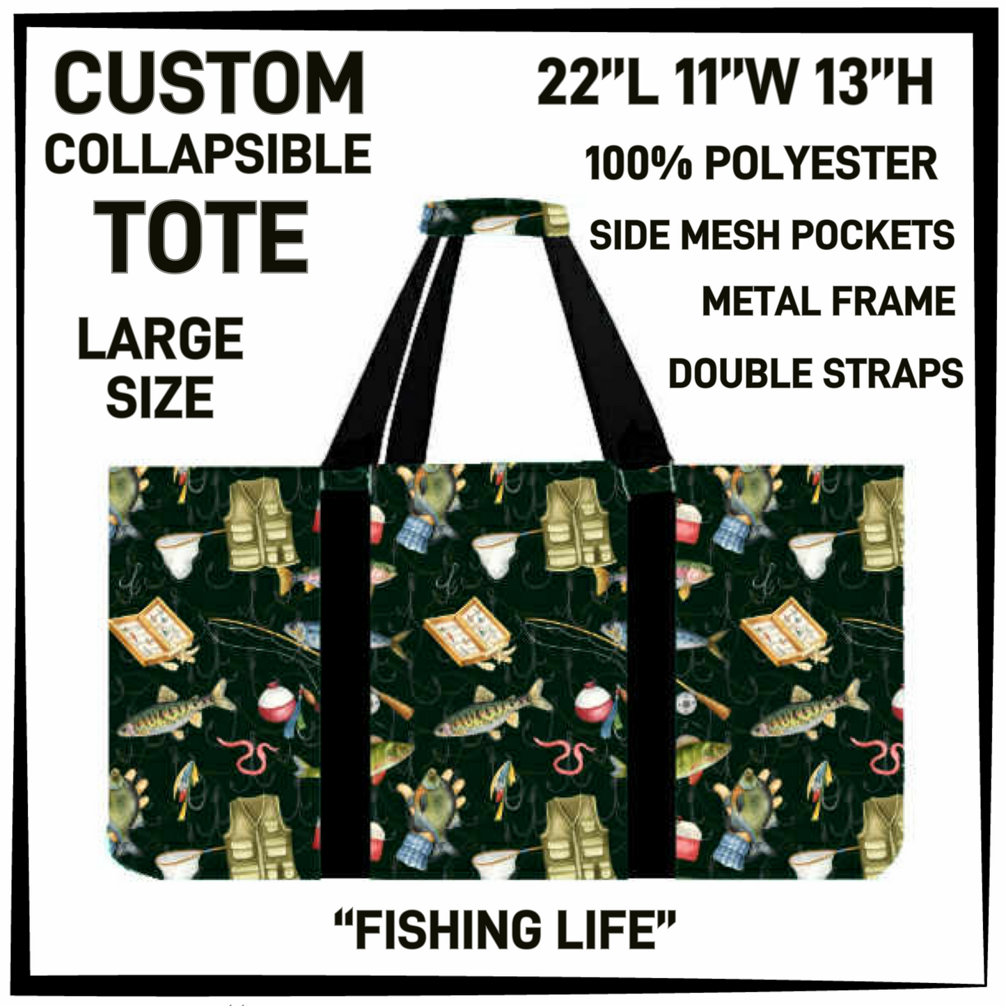CT16 - Fishing Life Collapsible Tote - Preorder Closing 1/13 ETA: Mid March