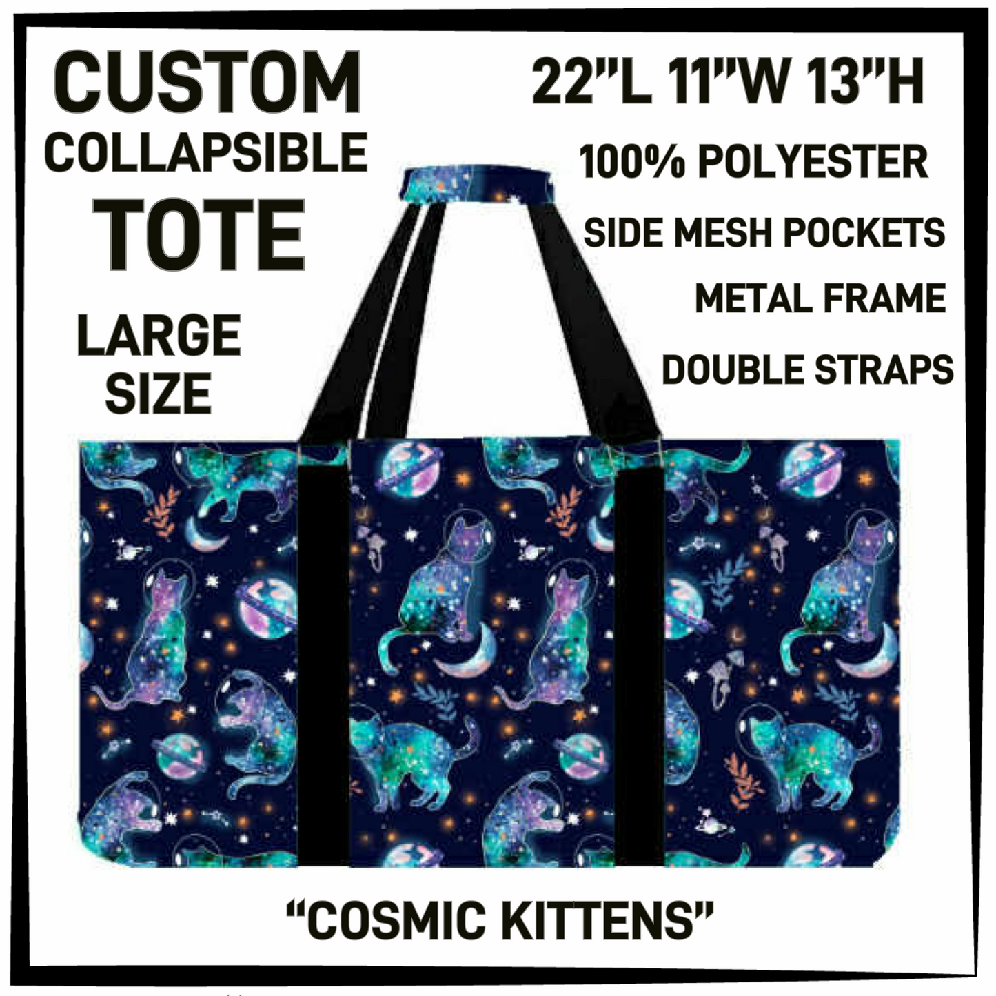 CT16 - Cosmic Kittens Collapsible Tote - Preorder Closing 1/13 ETA: Mid March