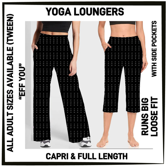 YG7L - Eff You Full/Capri Yoga Loungers with Pockets - Preorder ETA: Early Nov