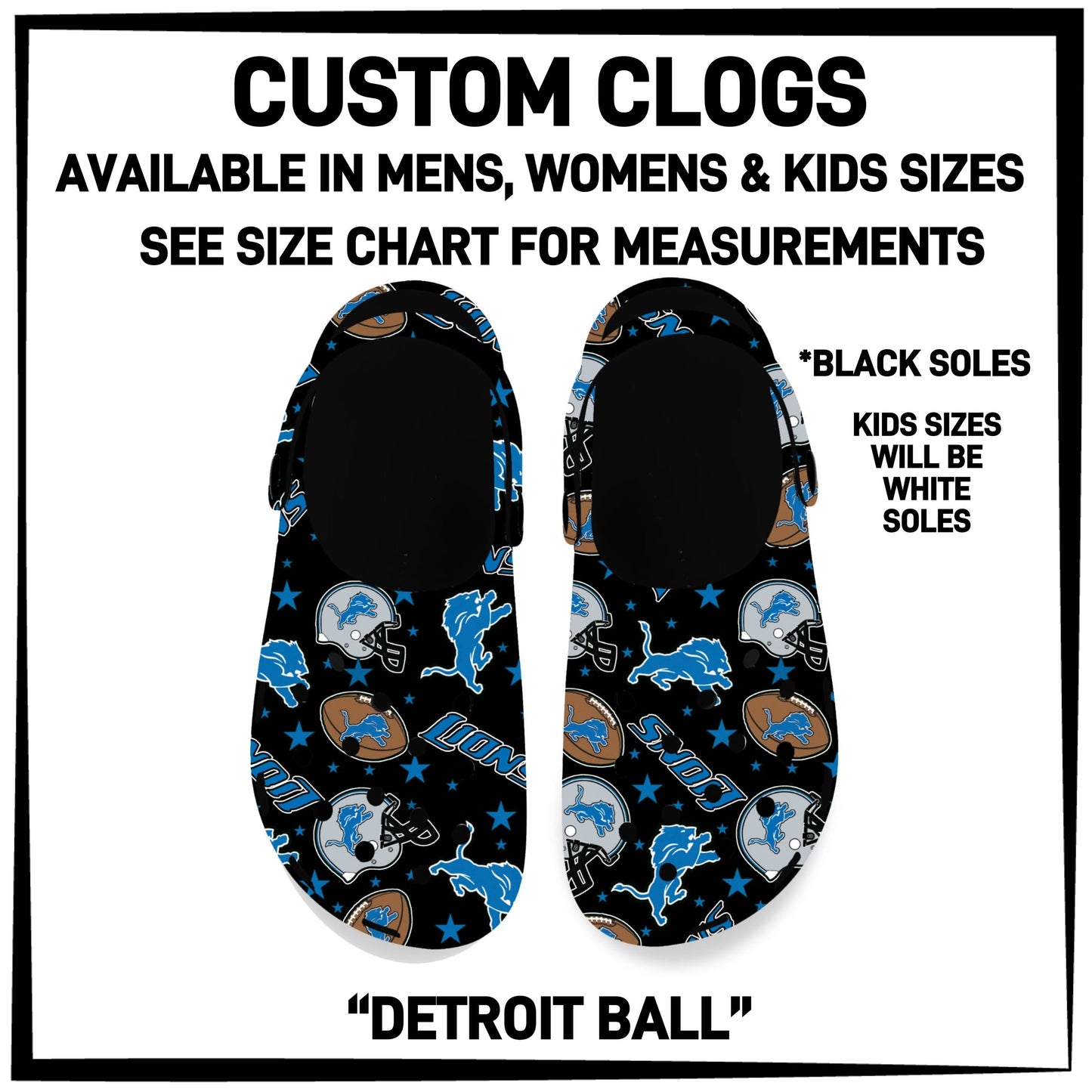 F25B - Detroit Ball Custom Clogs - Preorder ETA: Early Dec