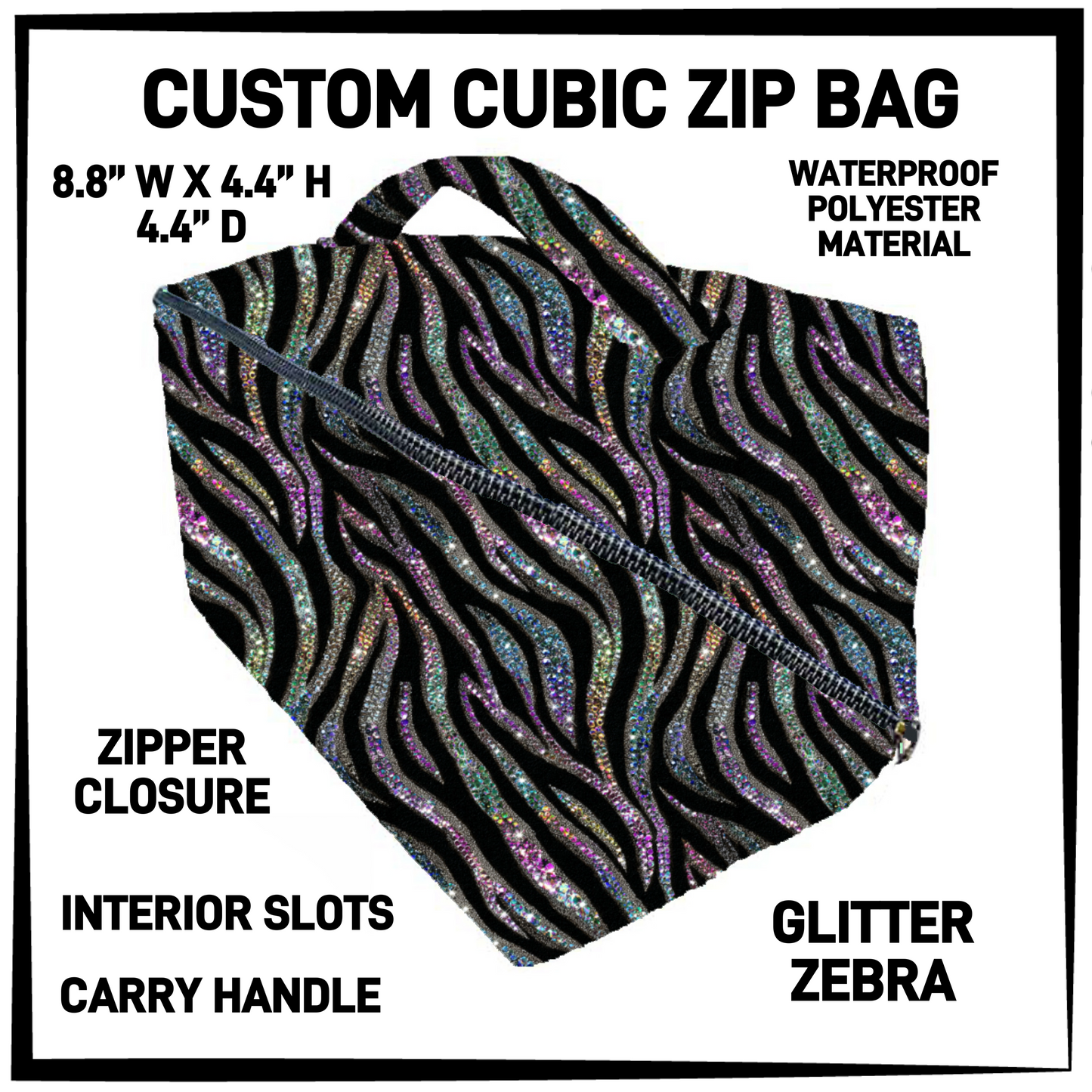 CZ1B - Glitter Zebra Cubic Zip Bag - Preorder Closing 7/8 ETA: Early Sept