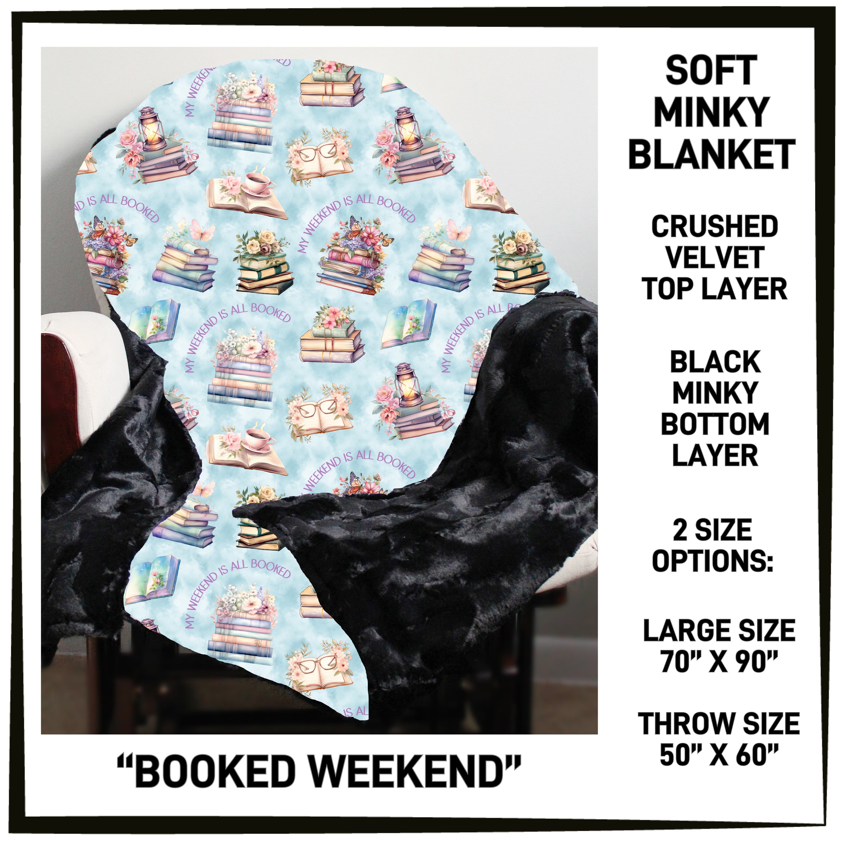 MK7B - Booked Weekend Minky Blanket - Preorder ETA: Late Dec