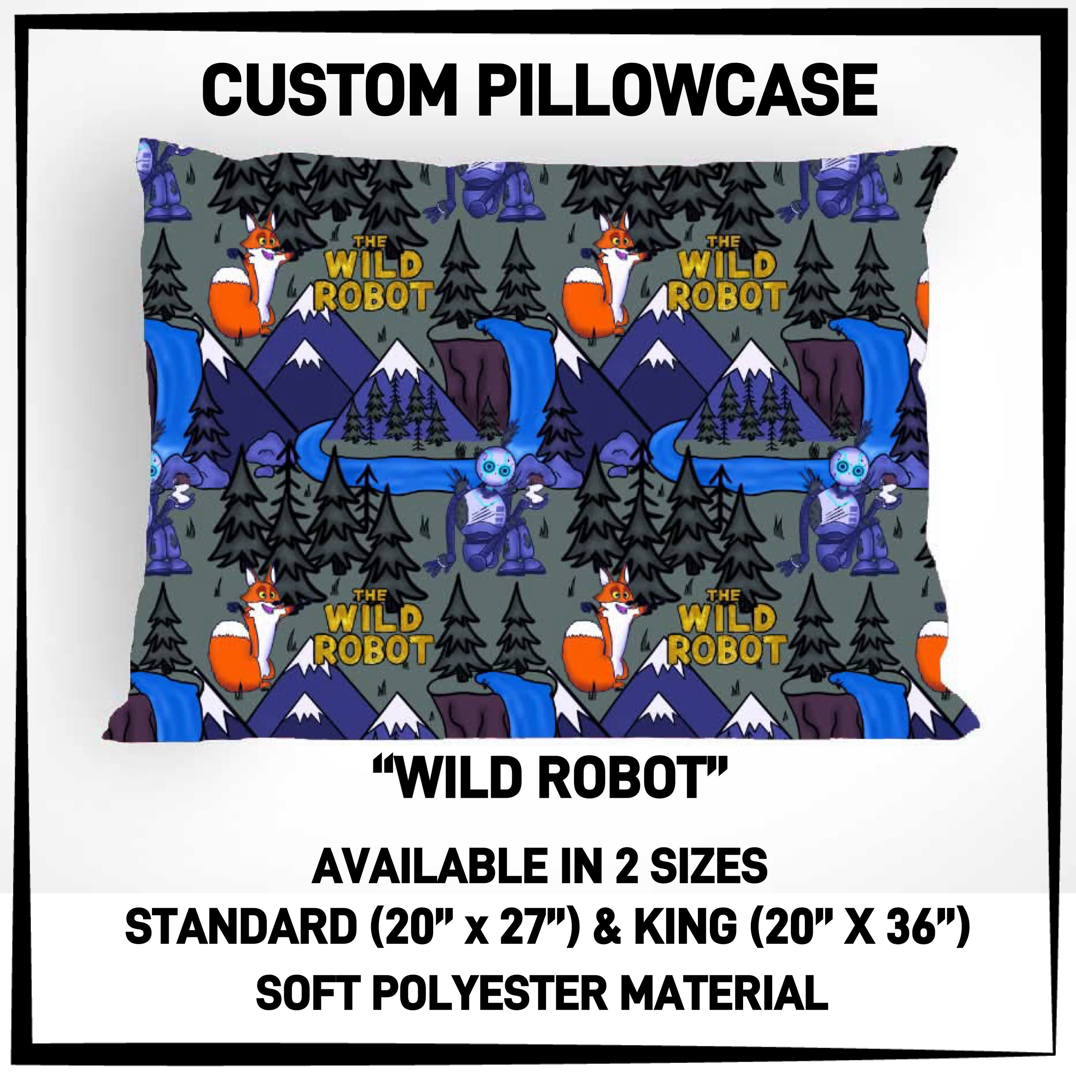 PW15 - Wild Robot Pillowcase - Preorder ETA: Late May