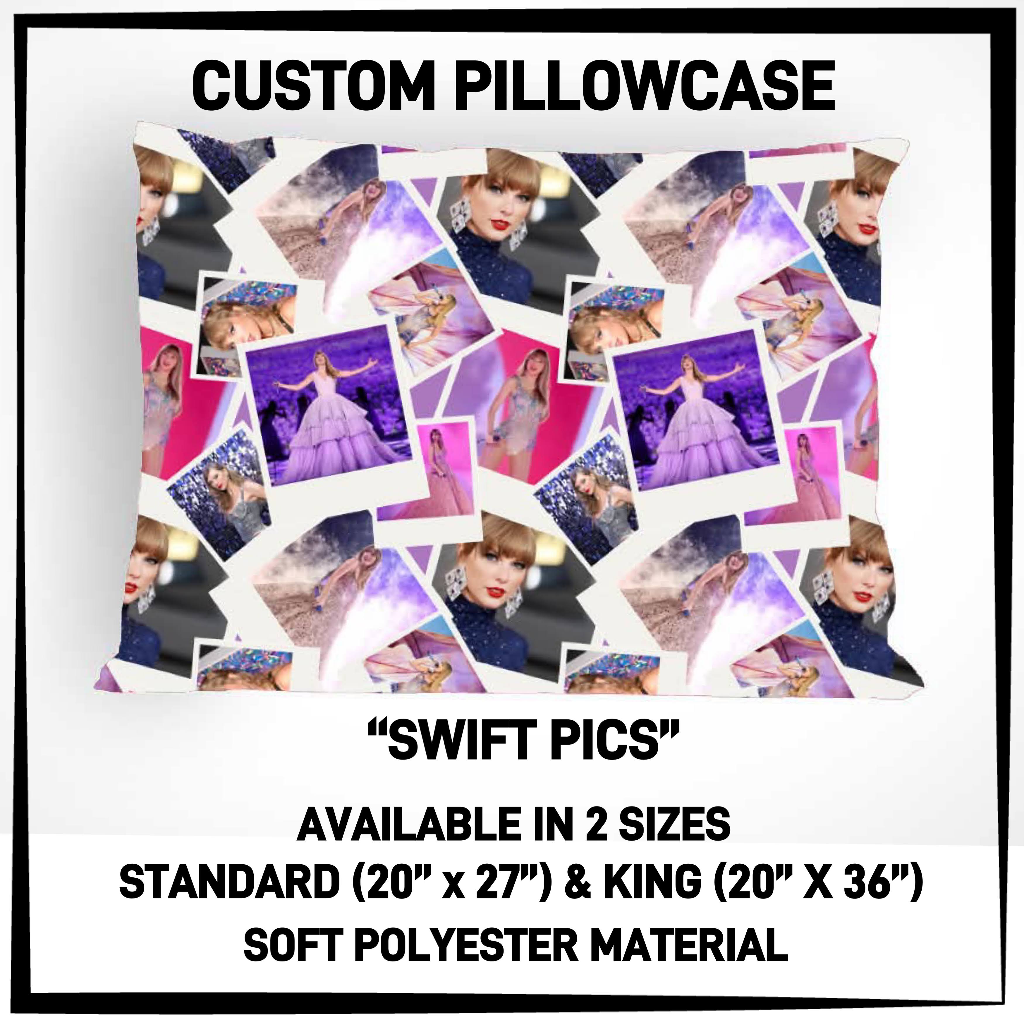 PW15 - Swift Pics Pillowcase - Preorder ETA: Late May