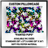 PW15 - Painted Pups Pillowcase - Preorder ETA: Late May