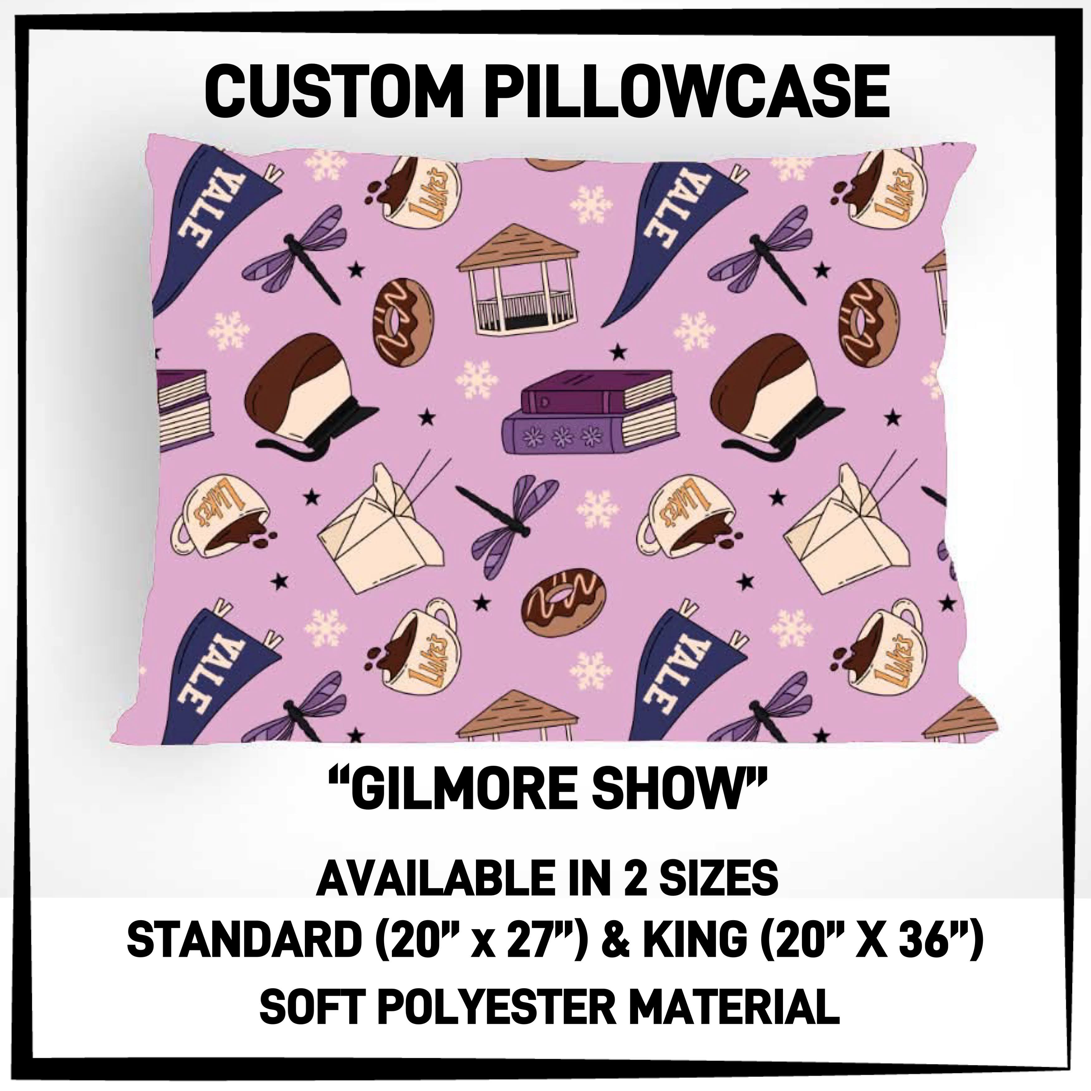 PW15 - Gilmore Show Pillowcase - Preorder ETA: Late May