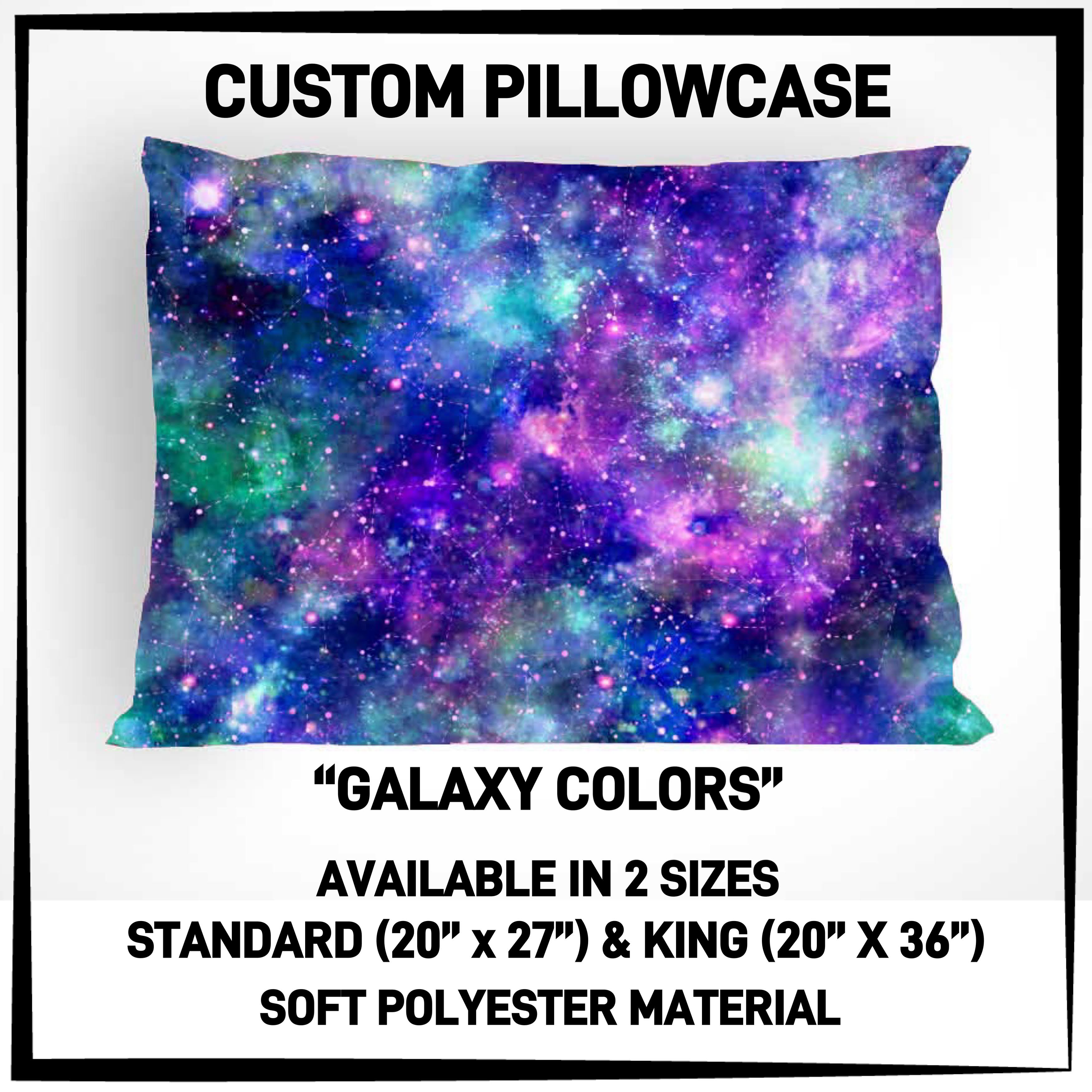 PW15 - Galaxy Colors Pillowcase - Preorder ETA: Late May