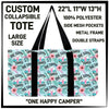 CP2T - One Happy Camper Collapsible Tote - Preorder ETA: Late May