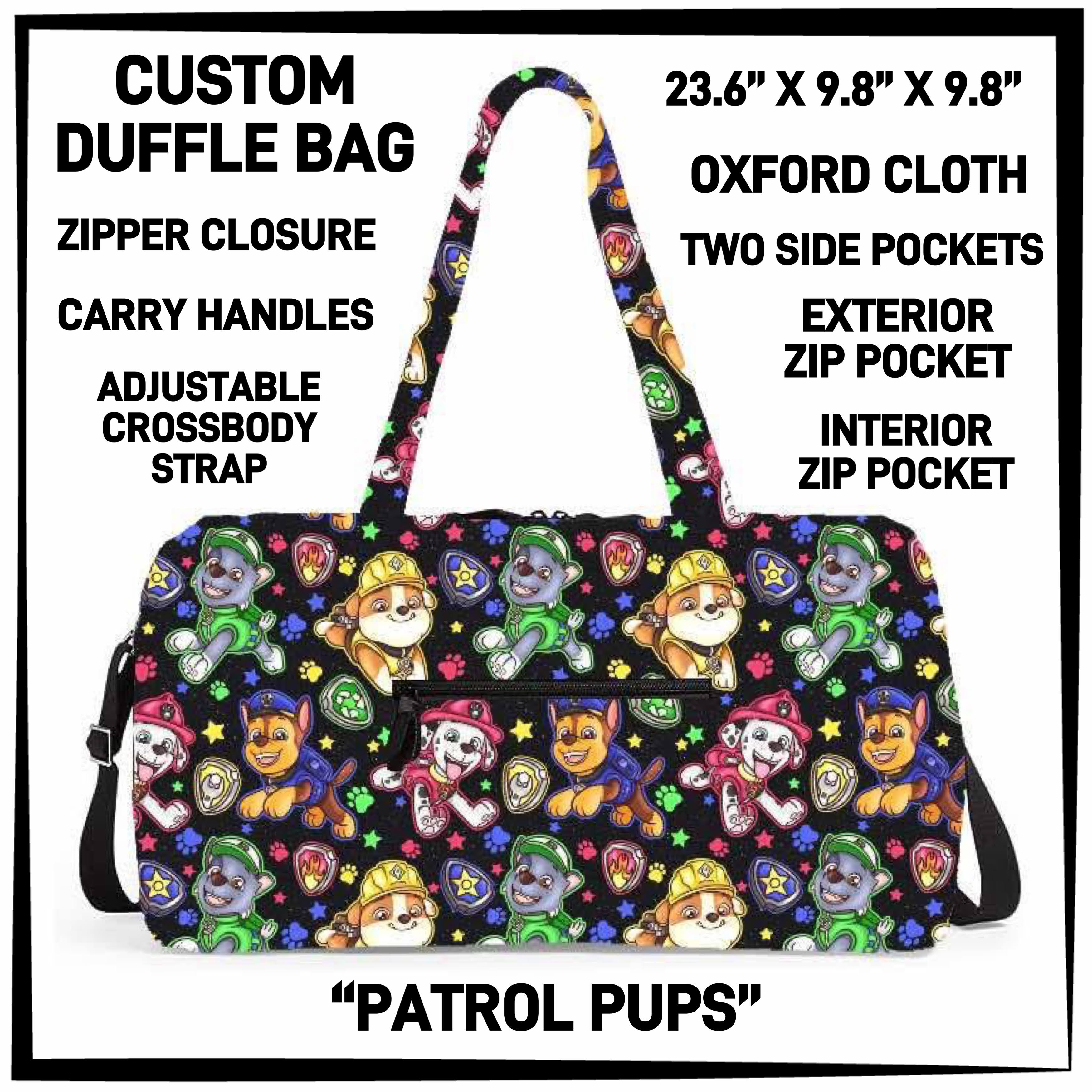 D2FF - Patrol Pups Duffel Bag - Preorder ETA: Early June