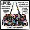 D2FF - Animated Friends Duffel Bag - Preorder ETA: Early June