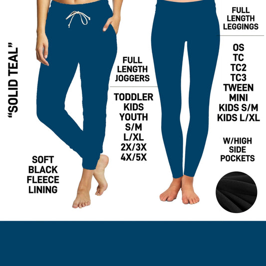 FL6C - Solid Teal Fleece-Lined Leggings/Unisex Joggers - Preorder Closing 9/8 ETA: Early Dec