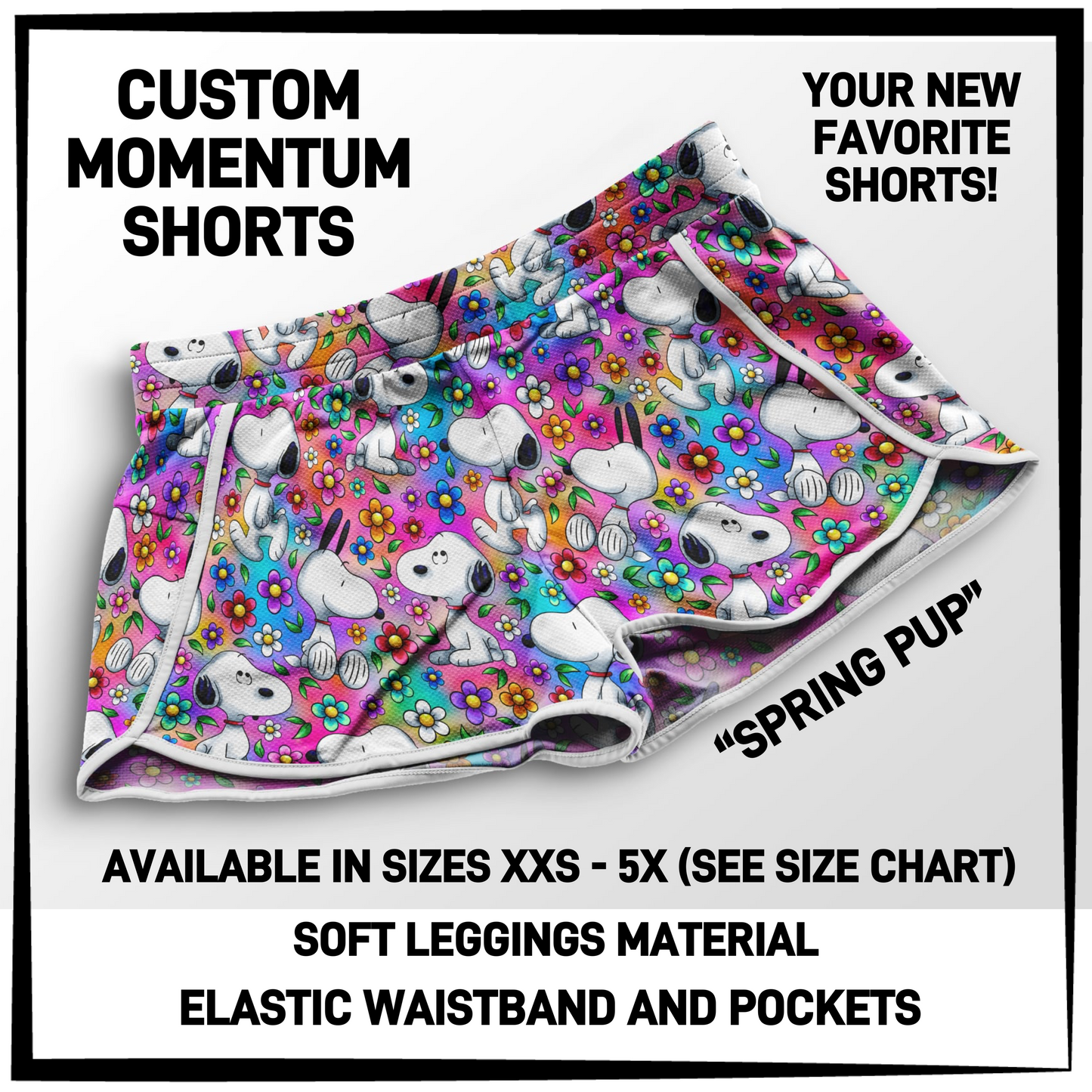 MO1T - Spring Pup Momentum Shorts with Pockets - Preorder Closing 5/19 ETA: Mid-July