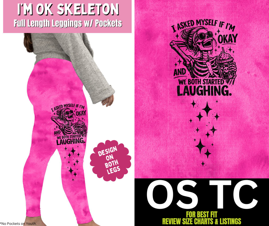 I'm Ok Skeleton Watercolor Full Length Leggings w/ Side Leg Designs