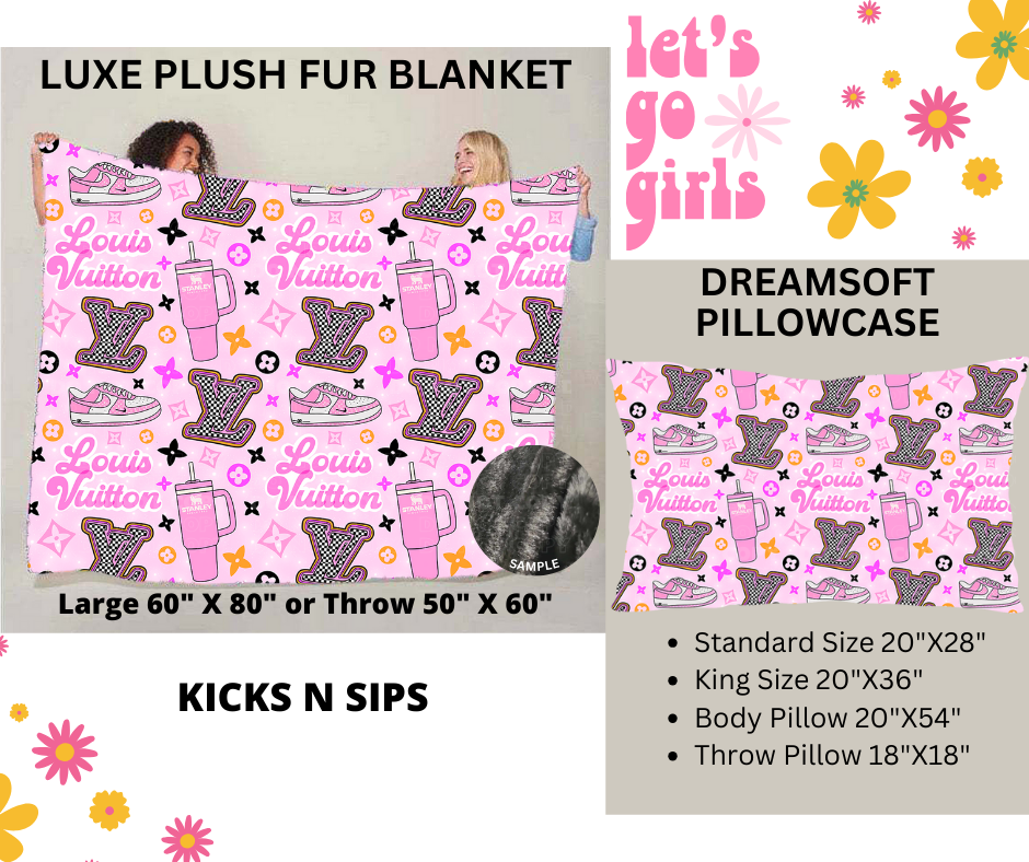 Preorder! Closes 12/16. ETA Feb. Kicks n Sips Luxe Plush Fur Blanket and/or DreamSoft Pillowcase