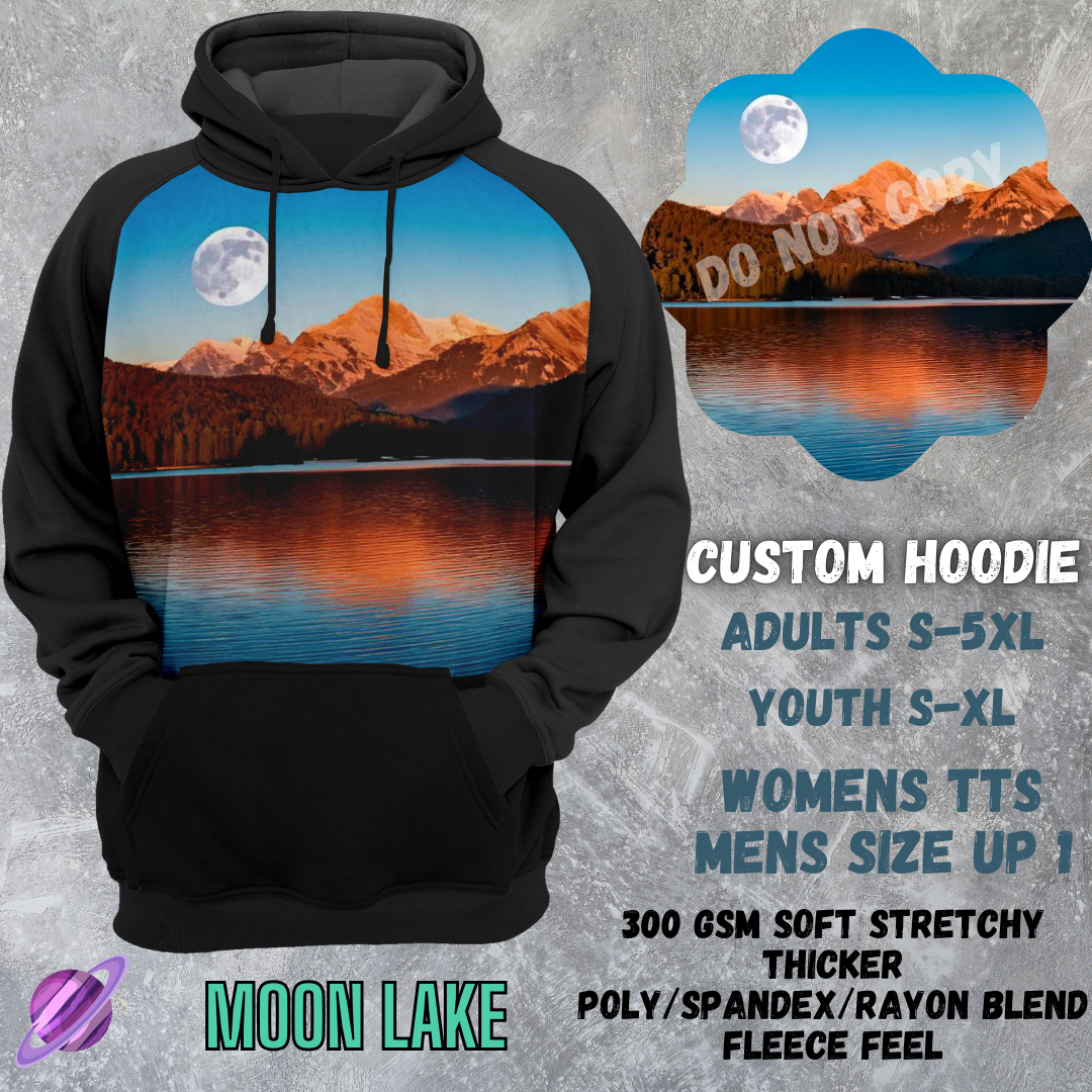 MOON LAKE - CUSTOM HOODIE RUN PREORDER CLOSING 3/6