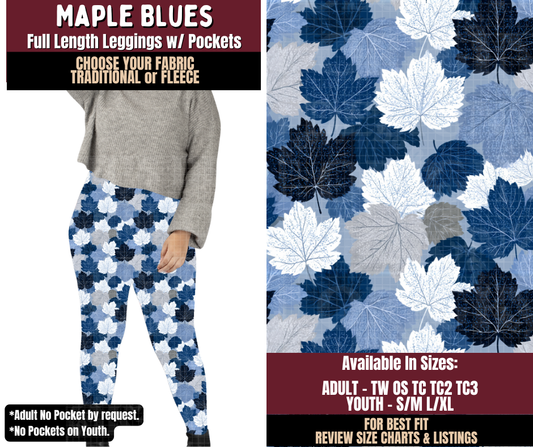 Preorder! Closes 7/22. ETA Oct. Maple Blues Leggings Choose Fleece or Traditional