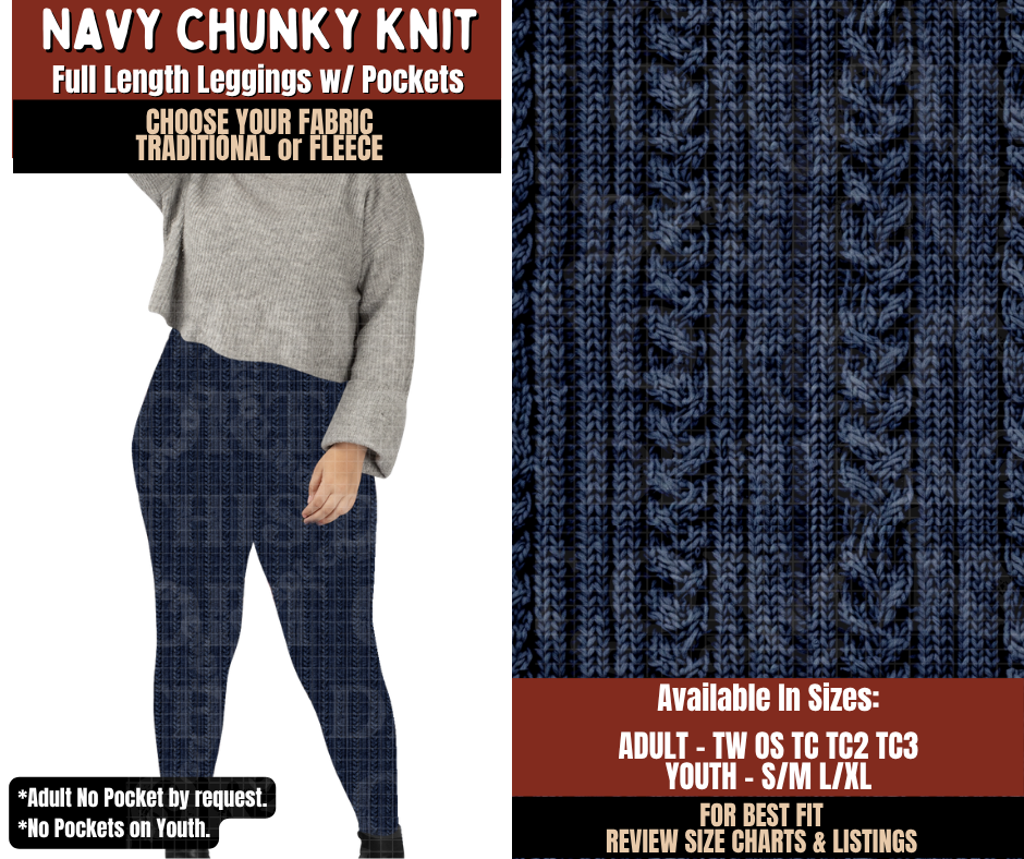 Preorder! Closes 9/21. ETA Dec. Navy Chunky Knit Leggings Choose Fleece or Traditional
