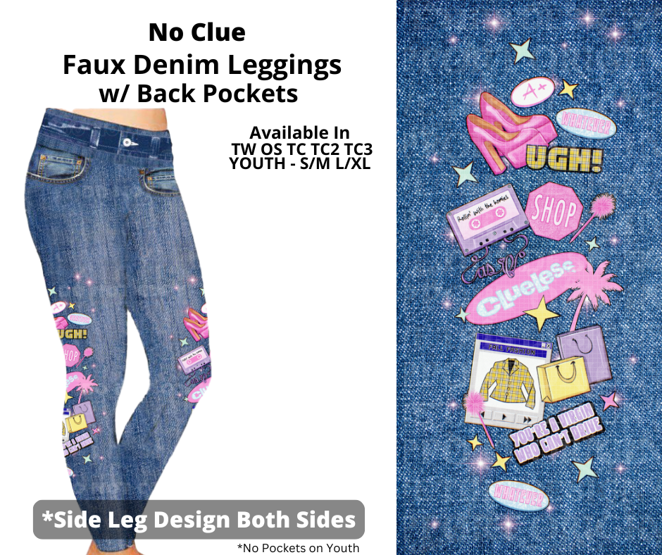 Preorder! Closes 3/19. ETA June. No Clue Full Length Faux Denim w/ Side Leg Designs