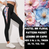 PASTEL INK FLORAL-PPO8 RUN-LEGGING/CAPRI PREORDER CLOSING 1/17 ETA APRIL