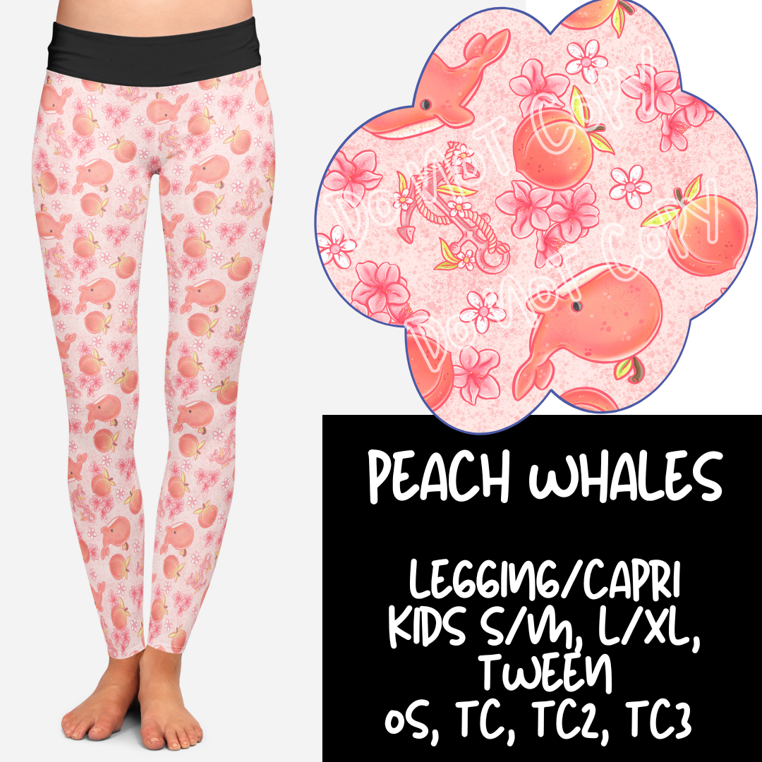 B78 - PEACH WHALES - LEGGINGS/CAPRI PREORDER CLOSING 8/18 ETA MID OCTOBER