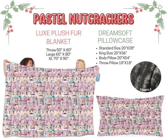 Preorder! Closes 9/3. ETA Dec. Pastel Nutcrackers Luxe Plush Fur Blanket and/or DreamSoft Pillowcase