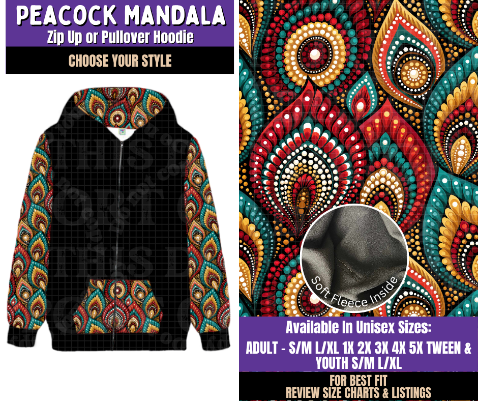 Preorder! Closes 8/5. ETA Nov. Peacock Mandala Zip-Up or Pullover Hoodie