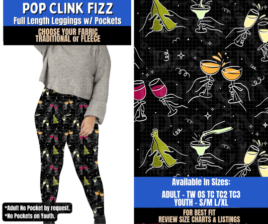 Preorder! Closes 9/10. ETA Dec. Pop Clink Fizz Leggings Choose Fleece or Traditional