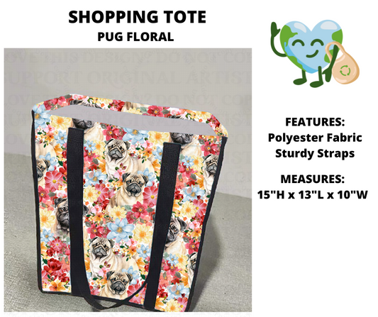 Pug Floral Shopping Tote
