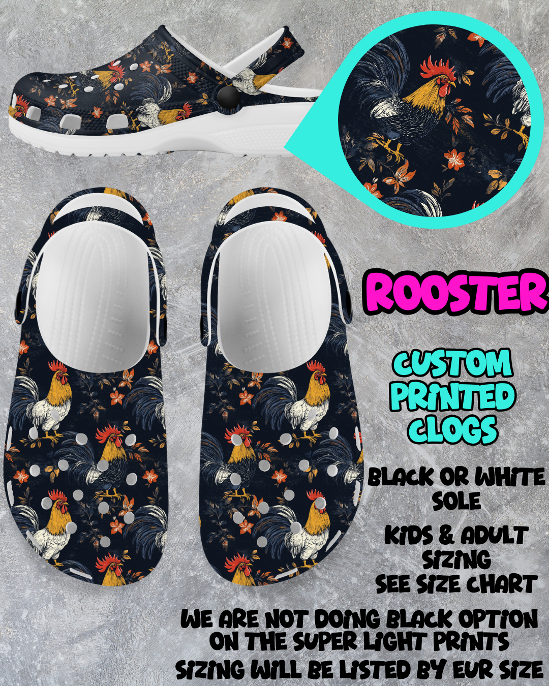 ROOSTER - CLOG RUN 6 - PREORDER CLOSING 3/4