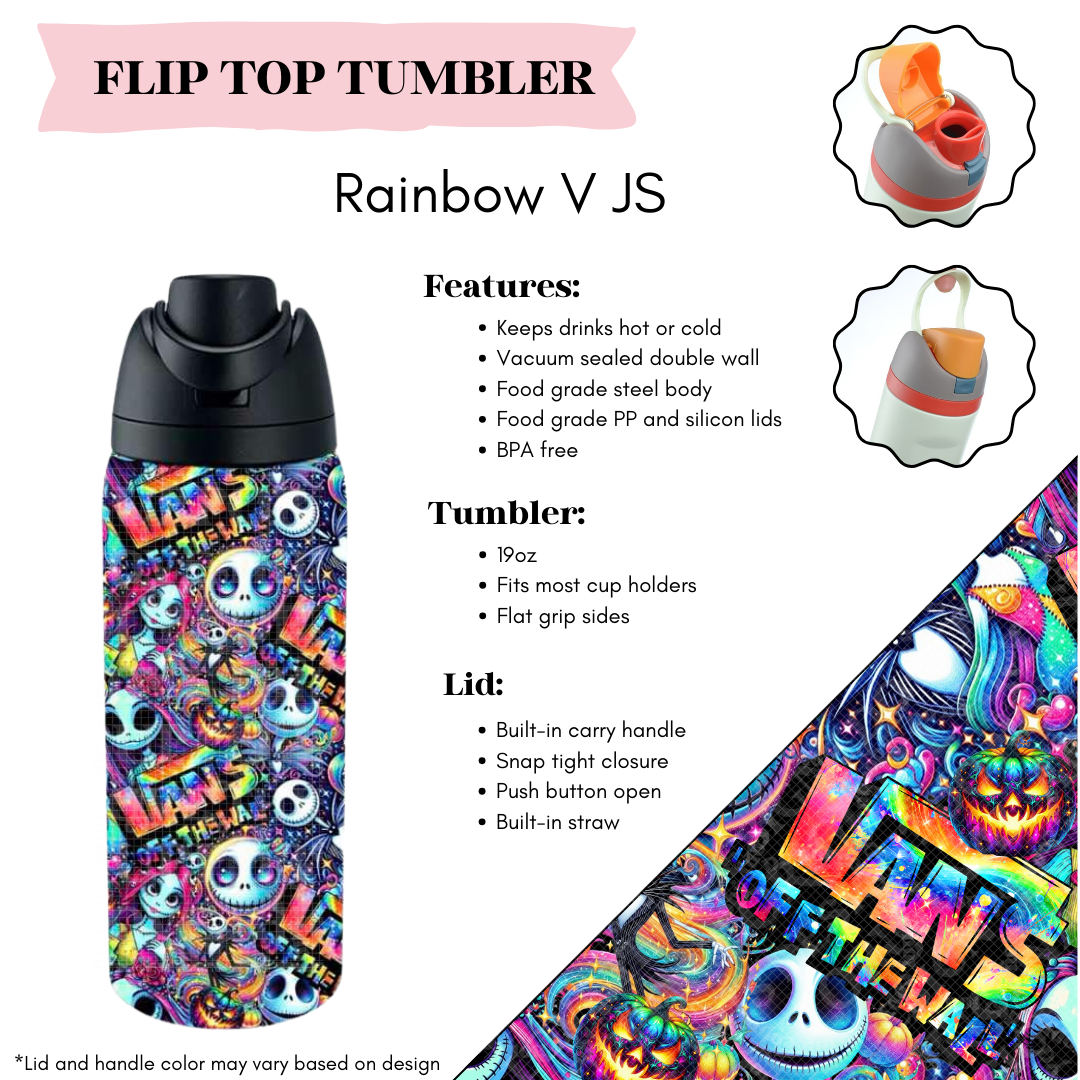 Preorder! Closes 3/20. ETA June. Rainbow V JS Flip Top Tumbler