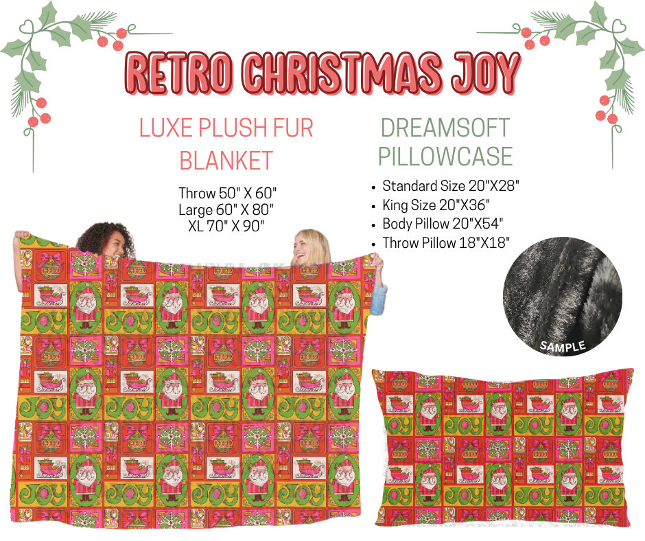 Preorder! Closes 9/3. ETA Dec. Retro Christmas Joy Luxe Plush Fur Blanket and/or DreamSoft Pillowcase