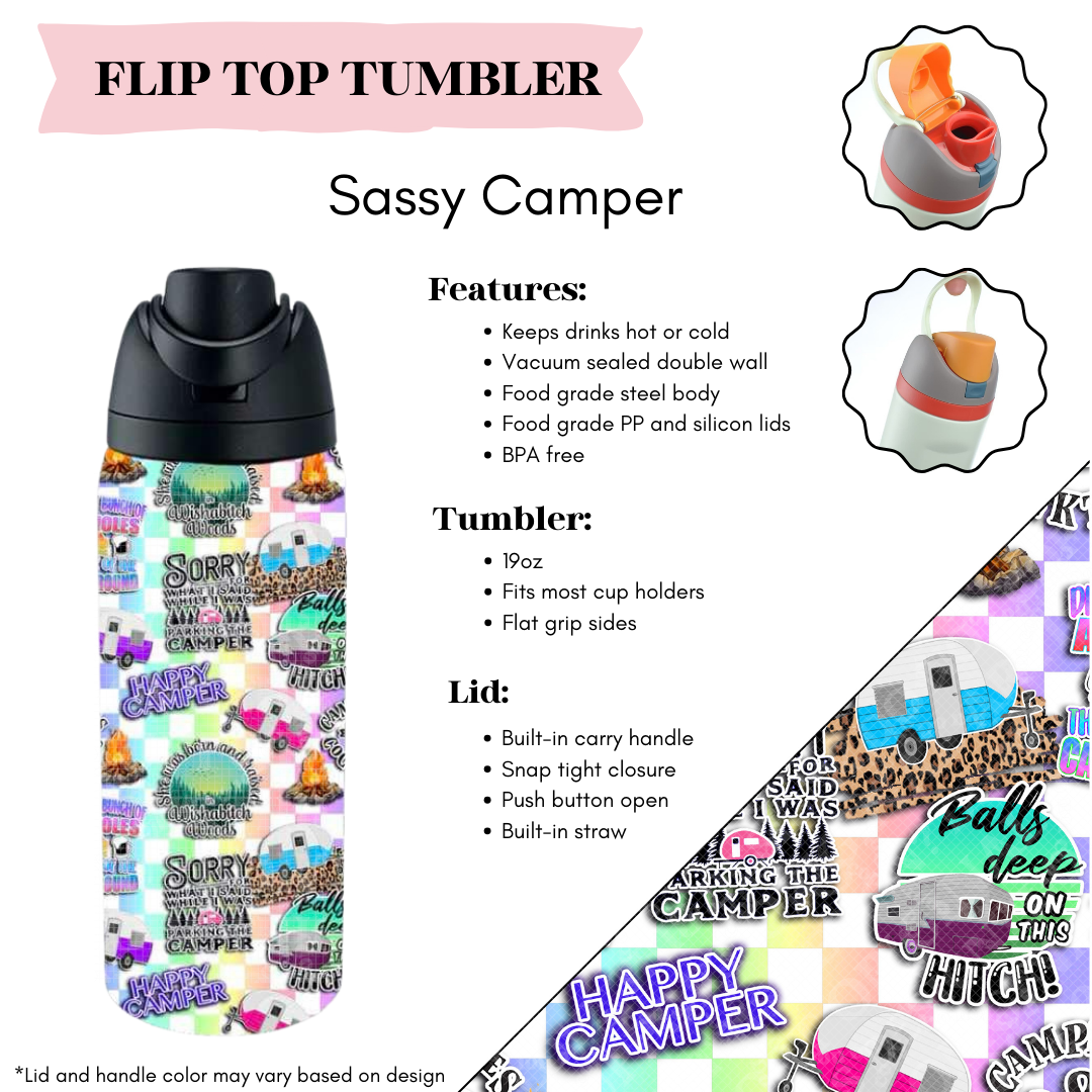 Preorder! Closes 3/20. ETA June. Sassy Camper Flip Top Tumbler