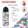 Preorder! Closes 3/20. ETA June. Sassy Camper Flip Top Tumbler