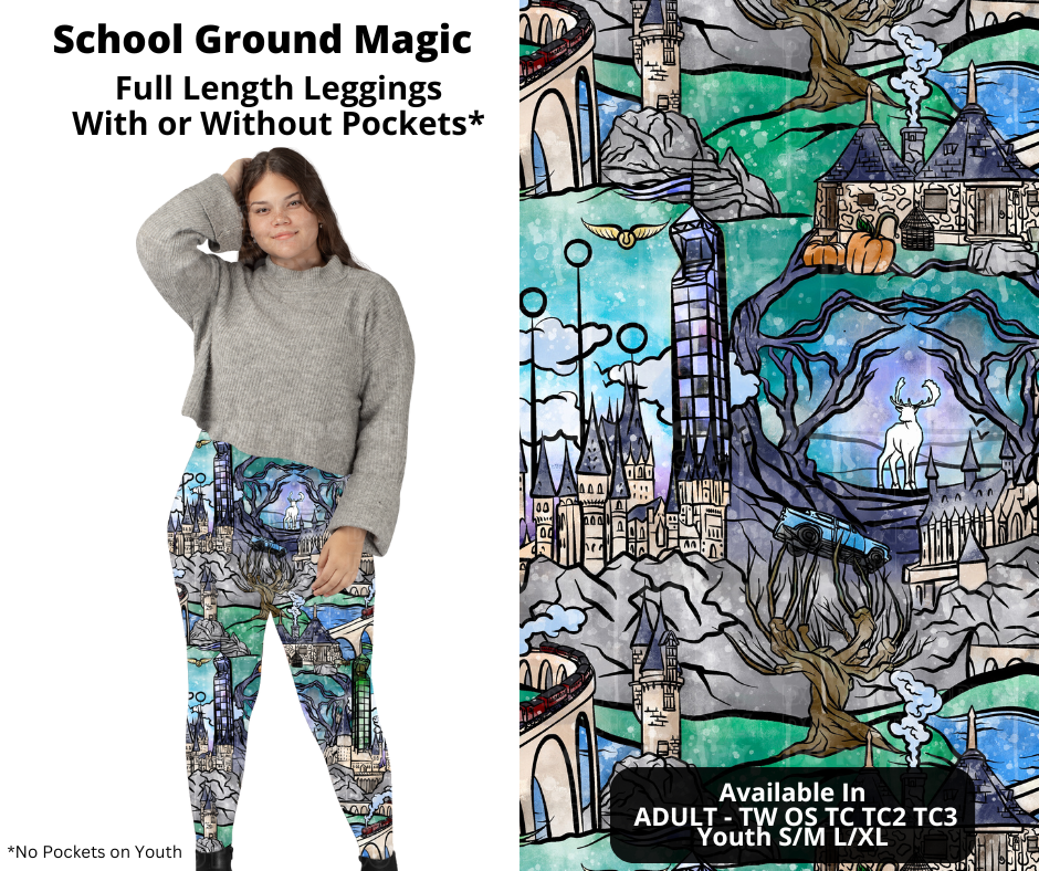 Preorder! Closes 12/2. ETA Feb. School Ground Magic Full Length Leggings w/wo Pockets