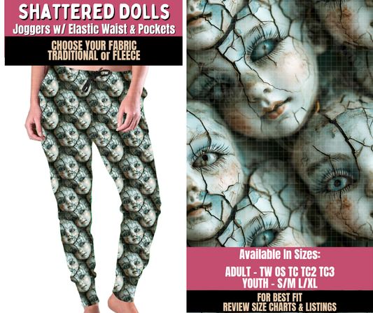 Preorder! Closes 10/1. ETA Dec. Shattered Dolls Joggers Choose Fleece or Traditional