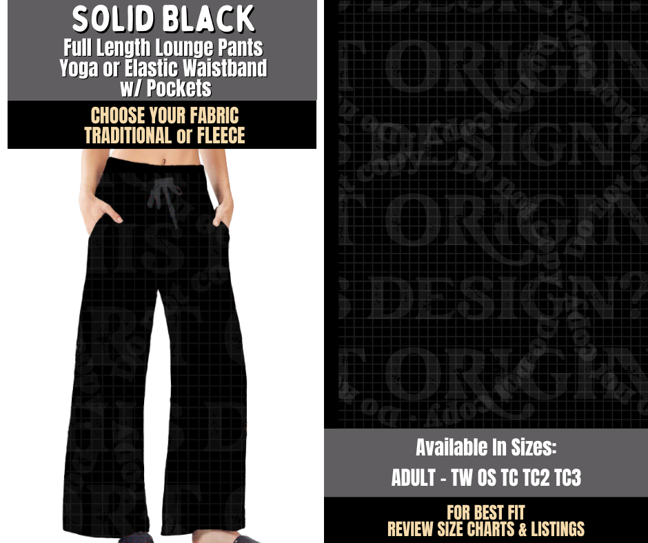 Preorder! Closes 8/3. ETA Nov. Solid Black Lounge Pants Choose Fleece or Traditional