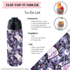 Preorder! Closes 3/20. ETA June. To-Do List Flip Top Tumbler