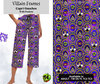 Preorder! Closes 3/28. ETA June. Villain Frames Capri Gauchos