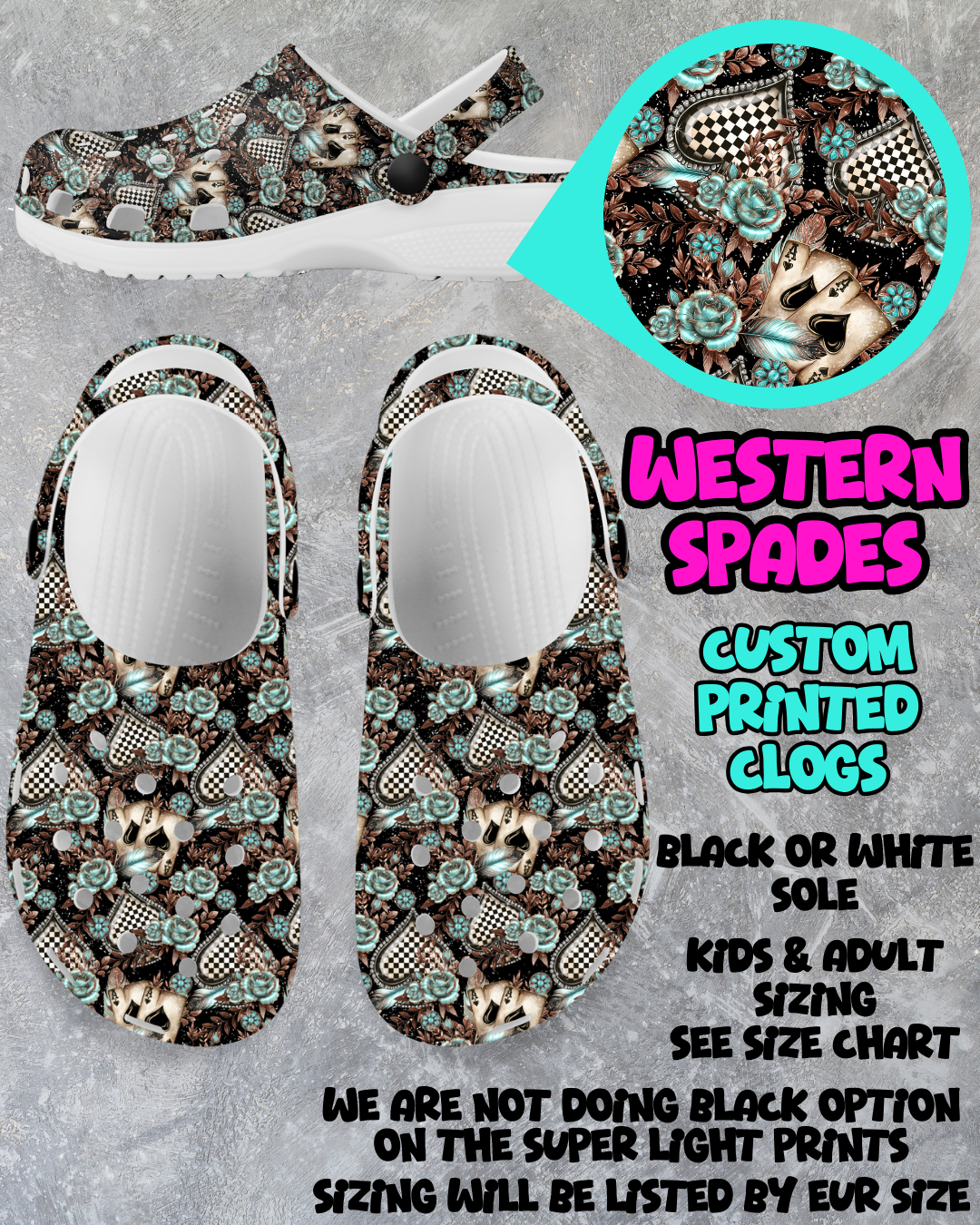 WESTERN SPADES - CLOG RUN 6 - PREORDER CLOSING 3/4