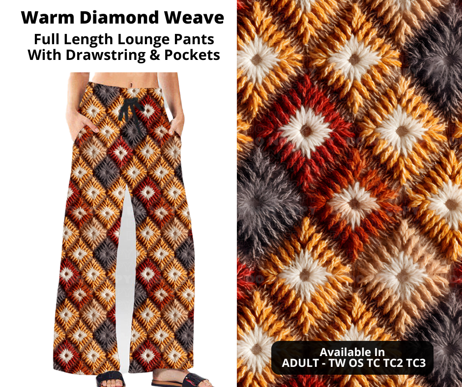 Preorder! Closes 11/4. ETA Jan. Warm Diamond Weave Full Length Lounge Pants