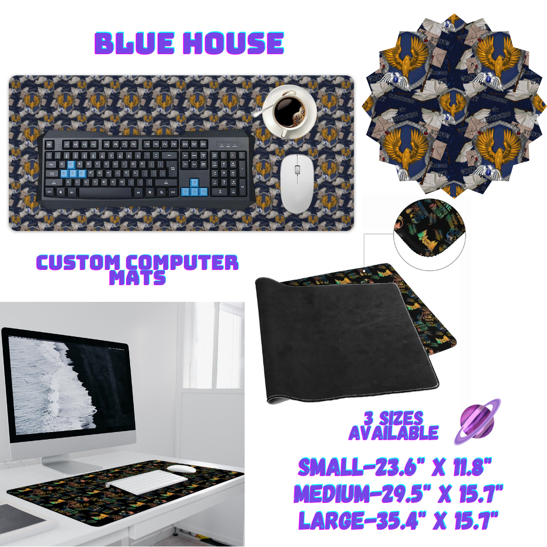 BLUE HOUSE-COMPUTER MAT PREORDER CLOSING 1/19