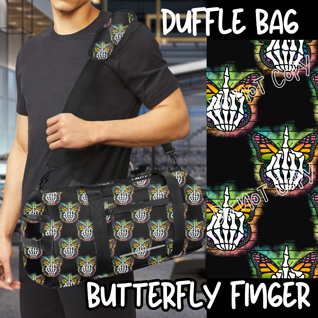 BAG RUN 2 - BUTTERFLY FINGER - DUFFLE BAG - PREORDER CLOSING 8/29 ETA END OF OCT/EARLY NOV