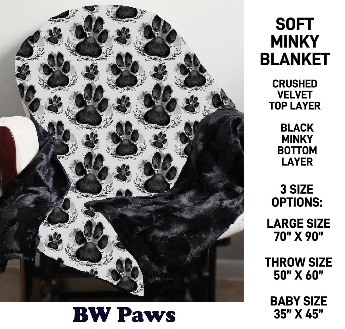 MN8K - BW Paws Minky Blanket - Preorder Due 10/18 ETA: Early Dec