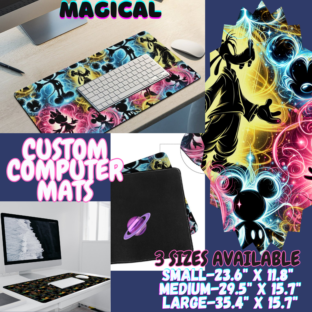 MAGICAL - COMPUTER MAT PREORDER CLOSING 12/6