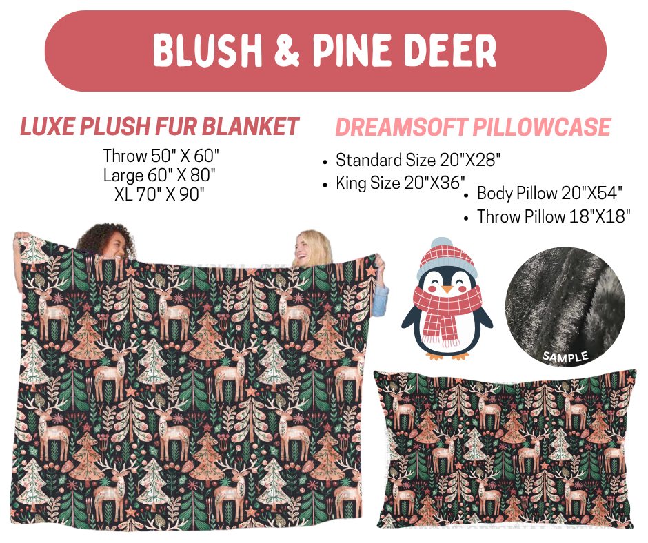 Preorder! Closes 8/17. ETA Nov. Blush & Pine Deer Luxe Plush Fur Blanket and/or DreamSoft Pillowcase
