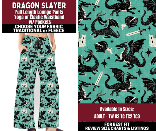 Preorder! Closes 10/22. ETA Jan. Dragon Slayer Lounge Pants Choose Fleece or Traditional