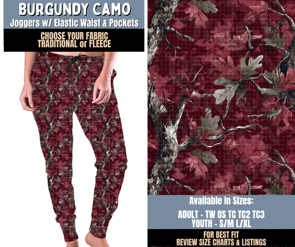 Preorder! Closes 9/24. ETA Dec. Burgundy Camo Joggers Choose Fleece or Traditional
