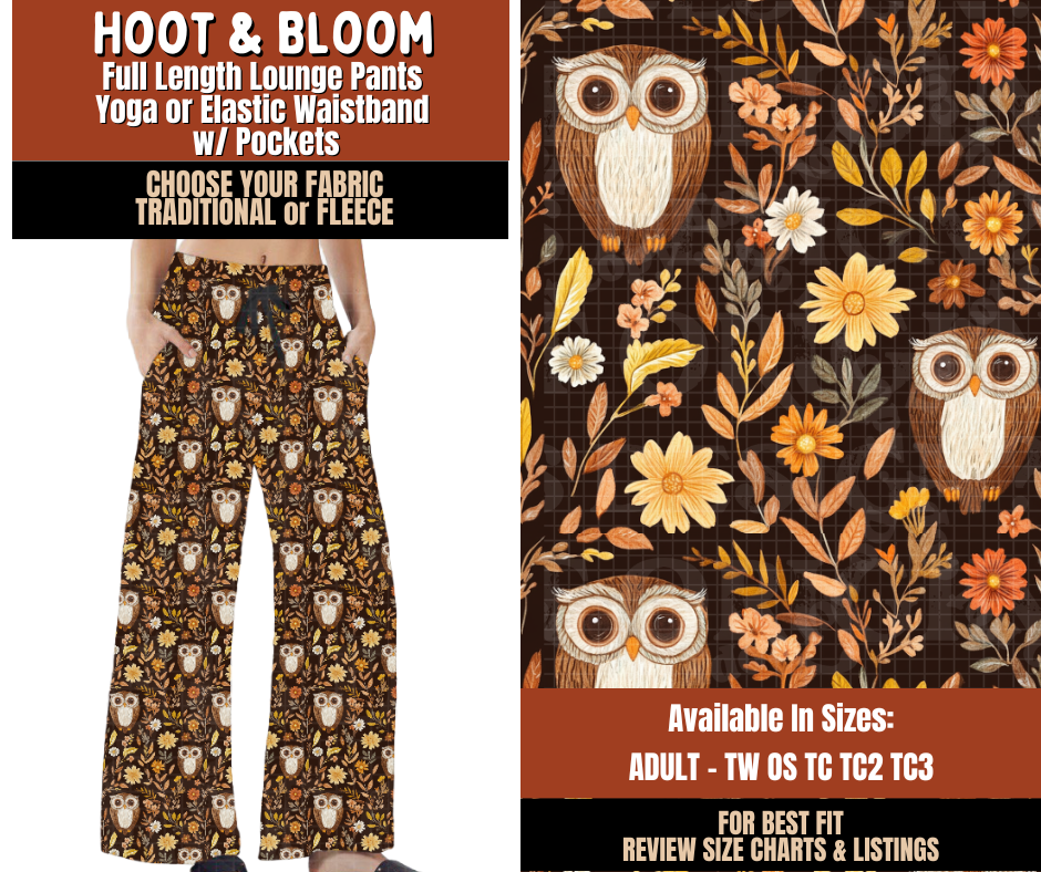 Preorder! Closes 7/20. ETA Oct. Hoot & Bloom Lounge Pants Choose Fleece or Traditional