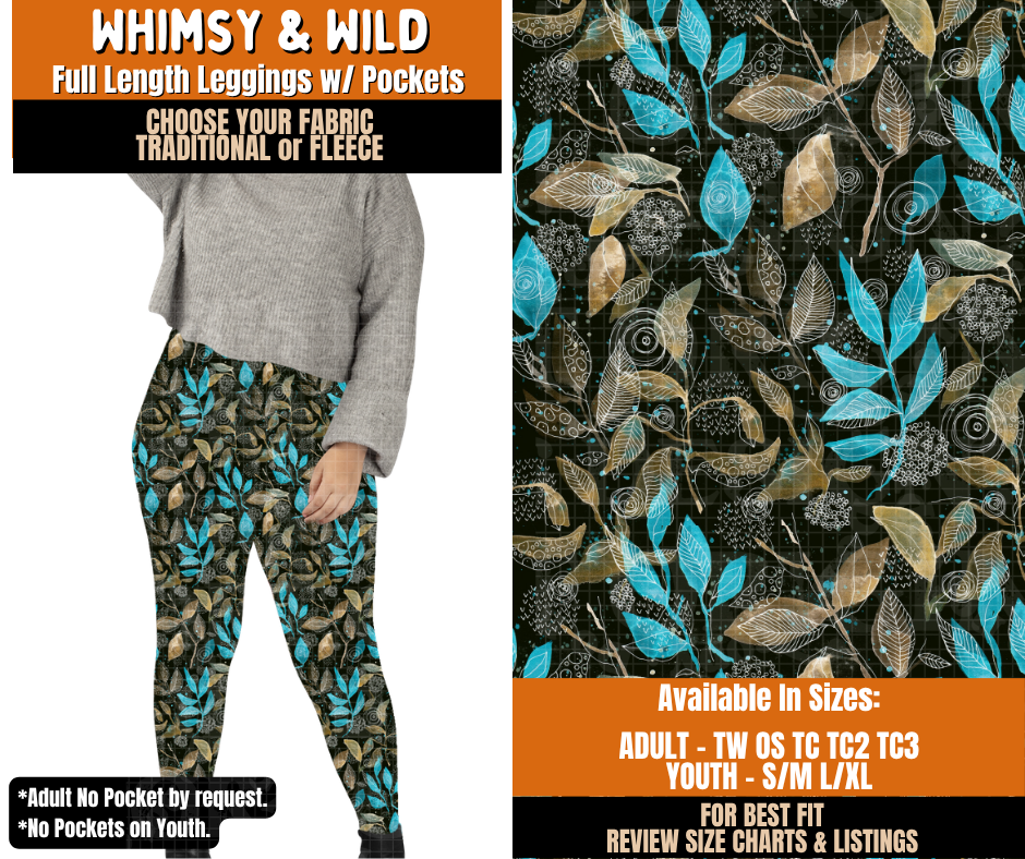 Preorder! Closes 11/2. ETA Feb. Whimsy & Wild Leggings Choose Fleece or Traditional